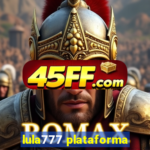 lula777 plataforma